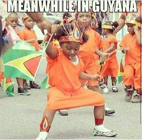 One Day I Will Make It To Guyana For Mashramani Guyanese Quotes