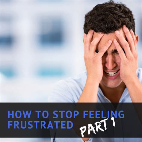 How To Stop Feeling Frustrated Part 1 - Adam McKenzie