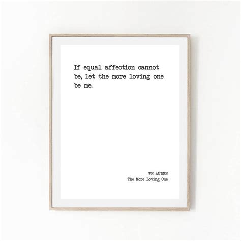 Printable Quote Wh Auden The More Loving One Literature Etsy