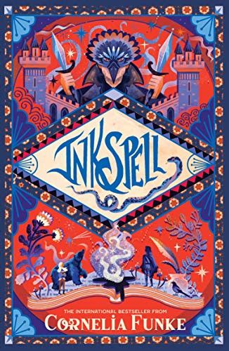 Inkspell Inkheart Trilogy Book 2 The Captivating Sequel That