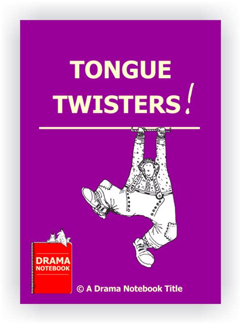 Tongue Twisters For Drama Class