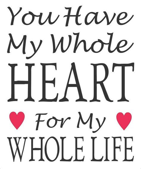 You Have My Whole Heart For My Whole Life 10 X 12 Stencil Create