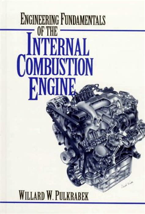Engineering Fundamentals Of The Internal Combustion Engine Pulkrabek