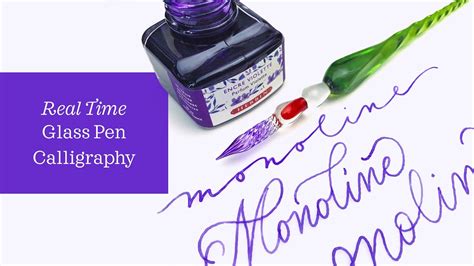 Monoline Calligraphy With Glass Pen Real Time And Relaxing Youtube