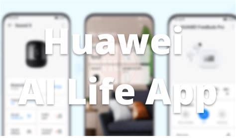 Huawei Ai Life App Getting 1310320 September 2023 Update Hu