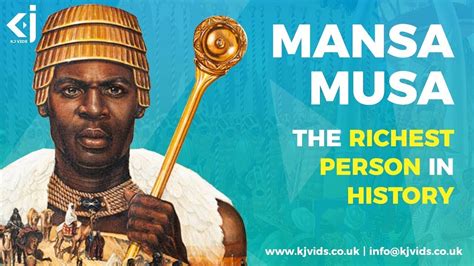 The Richest Man In History Mansa Musa Youtube