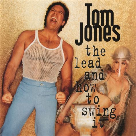 Tom Jones If I Only Knew Lyrics Genius Lyrics