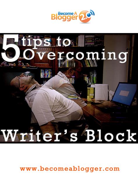Tips For Overcoming Writer S Block Become A Blogger