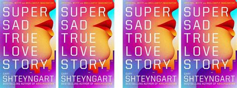 Book Review Super Sad True Love Story
