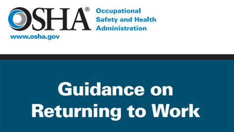 New Osha Covid 19 Publication Guidance On Returning To Work Mcaa
