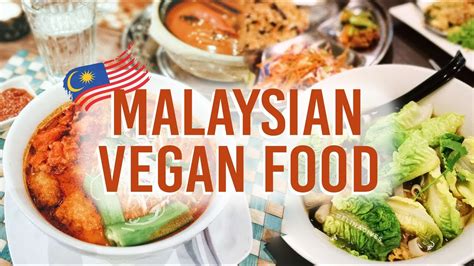 3 Must Try Vegan Food In Malaysia Merdeka 2018 Youtube