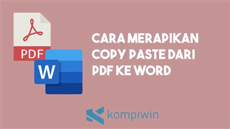 Cara Merapikan Teks Copy Paste Dari PDF Ke Dokumen Word
