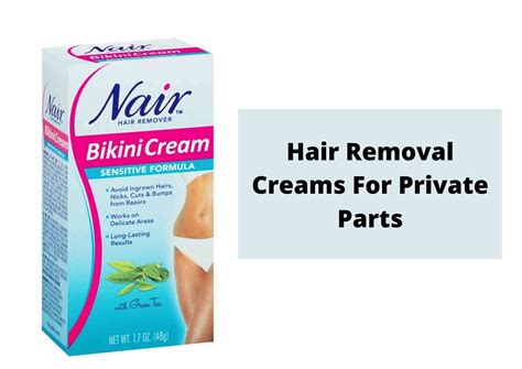 Best Hair Removal Cream For Private Parts In Pakistan Haircut