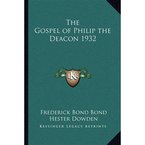 The Gospel Of Philip The Deacon 1932 Paperback