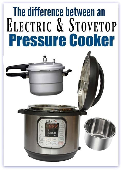 The Difference Between An Electric And Stovetop Pressure Cooker The