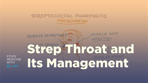 Strep Throat Pathology Symptoms And Management Youtube