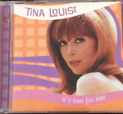 Tina Louise Its Time For Tina 1998 Cd Discogs