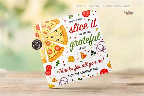 Any Way You Slice It T Tag Pizza Appreciation Tag Teacher Staff