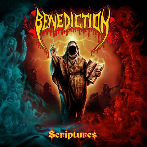 Benediction Scriptures Encyclopaedia Metallum The Metal Archives