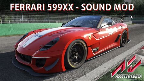 Assetto Corsa Ferrari Xx Evo Sound Mod Youtube