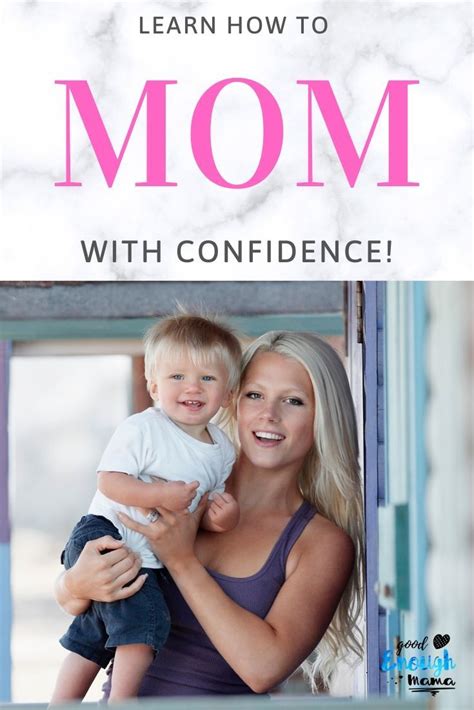 How To Become More Confident As A Mom How To Become More Confident