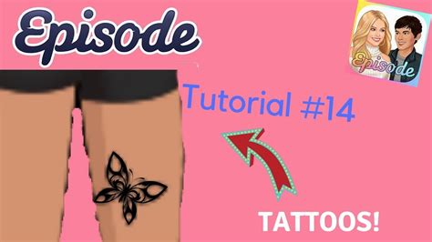 Episode Tutorial 14 Tattoos YouTube