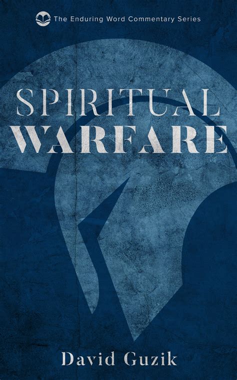 spiritual-warfare-guzik - Enduring Word