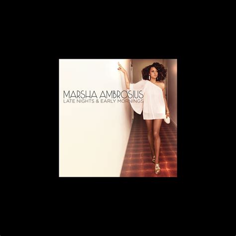 Late Nights Early Mornings Album By Marsha Ambrosius Apple Music
