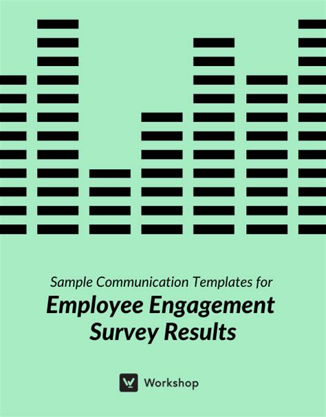 Employee Engagement Survey Results Communication Samples Workshop