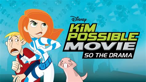 Regardez Disney Kim Possible Movie So The Drama Film Complet Disney