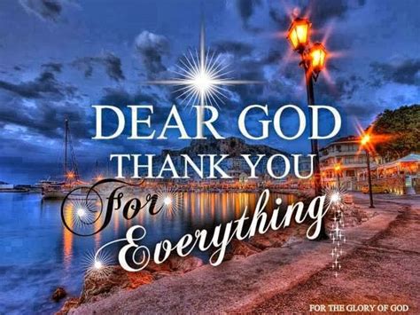 Dear God Thank You For Everything Quotes