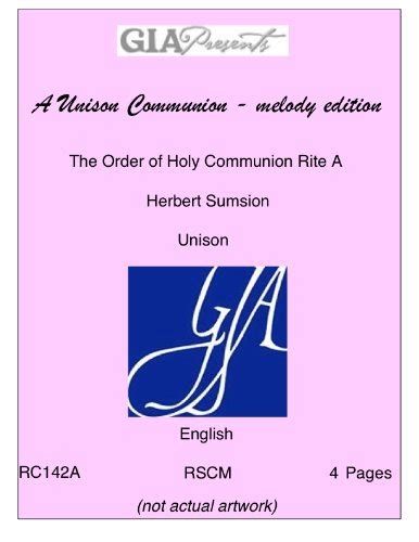 A Unison Communion Melody Edition The Order Of Holy Communion Rite