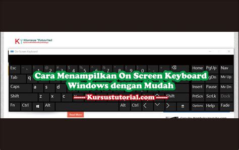 Cara Menampilkan On Screen Keyboard Windows Dengan Mudah Kursus Tutorial
