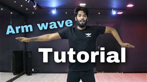 Arm Wave Tutorial How To Do Arm Wave Dance Tutorial By Pradeep