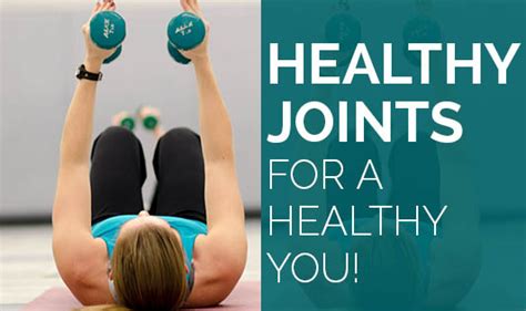 Healthy Joints For A Healthy You The Wellness Corner