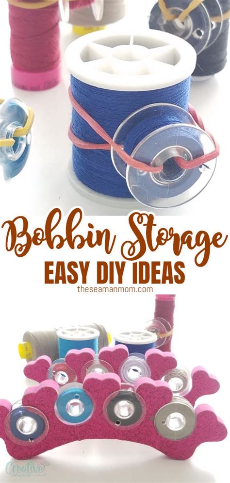 Bobbin Storage Ideas Easy Peasy Creative Ideas