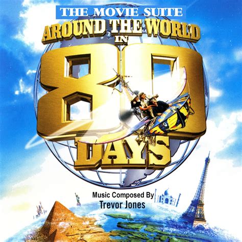Maybe you would like to learn more about one of these? Movie Suites: Around The World In 80 Days Movie Suite (2004)