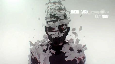 Lost In The Echoes On Living Things Linkin Park Continued Their