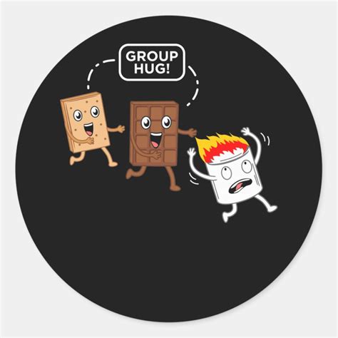 Group Hug Smore Funny Smores Camper Camping Classic Round Sticker Zazzle