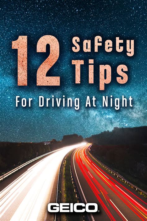 12 Safety Tips For Driving At Night Safety Tips Driving Driving Tips