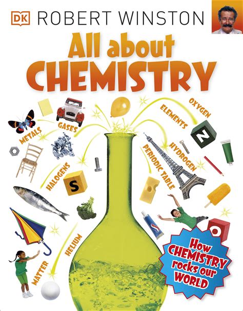 All About Chemistry By Robert Winston Penguin Books Australia