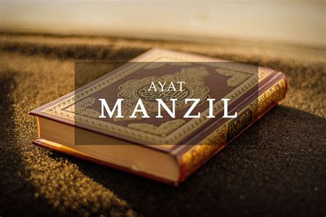 Ayat Manzil Dan Terjemahan Bacaan Rumi