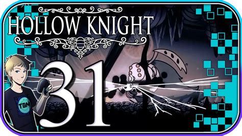 Hollow Knight Walkthrough Part 31 Tree Torture Youtube