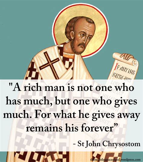 St John Chrysostom Richness In Giving John Chrysostom Catholic
