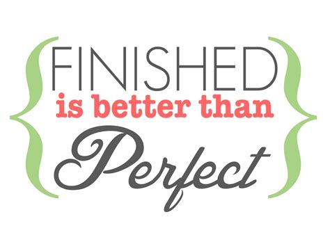Finished Is Better Than Perfect Sign, Free Printable
