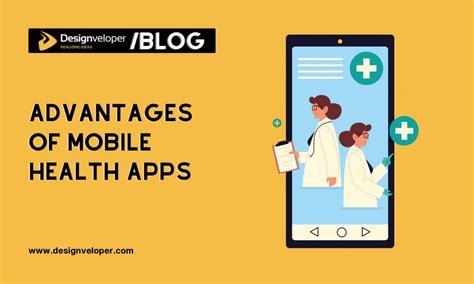 5 Benefits Of Mobile Health Apps In The Future Designveloper