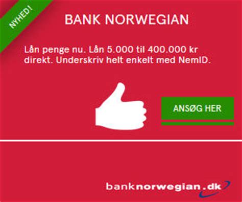 Most norwegien banks are relatively modern and offer online banking. Bank Norwegian | Lån 400000 HER | Lån penge med lav rente