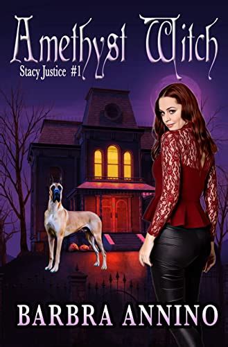 Amethyst Witch Stacy Justice Mysteries Book 1 Ebook Annino Barbra
