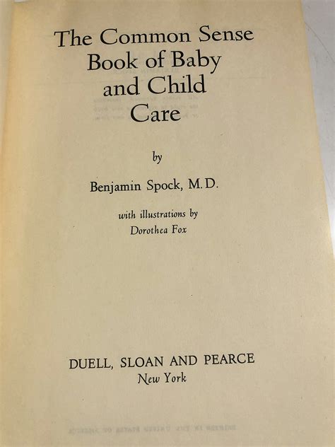 Common Sense Book Of Baby And Child Care Profiles In Greatness Dr