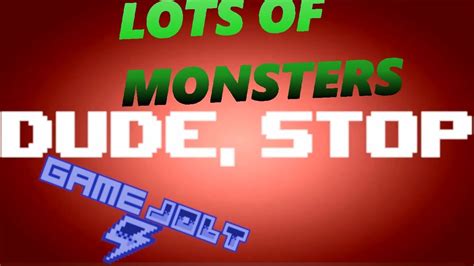 Lots Of Monsters Gamejolt Youtube